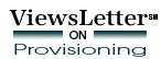 ViewsLetter(SM) on Provisioning